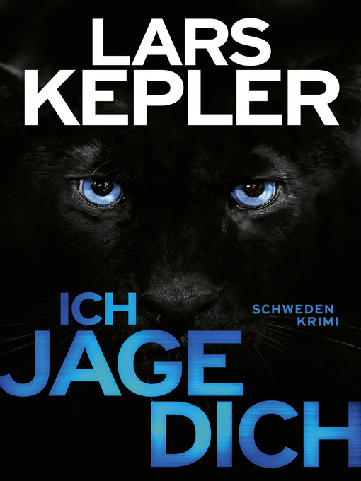 Title details for Ich jage dich by Lars Kepler - Available